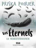 Les ETERNELS - LA TRANSFORMATION