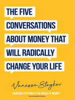 The Five Conversations About Money That Will Radically Change Your Life
