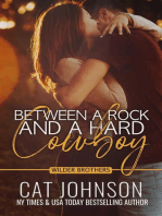 Between a Rock and a Hard Cowboy: Wilder Brothers, #3