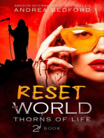 Reset the World: Thorns of Life Saga, #3