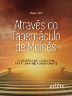 Através do Tabernáculo de Moisés: 10 Sessões de Coaching para uma Vida Abundante