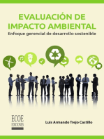 Evaluación de impacto ambiental: Enfoque gerencial de desarrollo sostenible