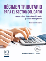 Régimen tributario para el sector solidario: Cooperativas, asociaciones mutuales y fondos de empleados Decreto 2150 de2017