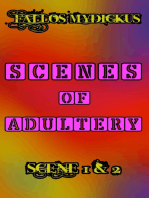 Scenes of Adultery: Scene 1 & 2
