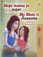 Moja mama je super My Mom is Awesome: Serbian English Bilingual Collection