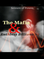The Mafia & Ruthless Billionaire: Seizure of the power, #1