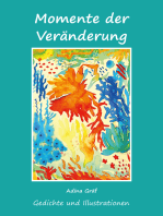 Momente der Veränderung: Gedichte und Illustrationen