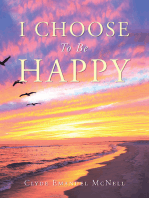 I Choose to Be Happy