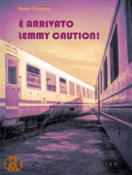 È arrivato Lemmy Caution!