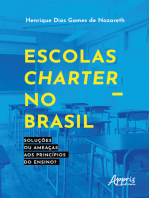 Escolas charter no Brasil: soluções ou ameaças aos princípios do ensino?