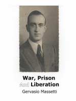 War, Prison, And Liberation