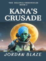 Kana's Crusade