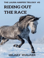Riding Out the Race