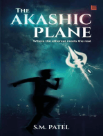 The Akashic Plane: Where the Ethereal Meets the Real