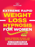 Extreme Rapid Weight Loss Hypnosis for Women: Feminine Affirmations for Weight Loss, Deep Sleep, Meditation and Motivation. Self-Hypnotic Gastric Band. Quit Sugar & Rapidly Burn Fat.