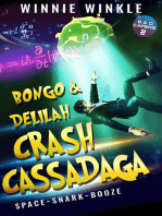 Bongo & Delilah Crash Cassadaga