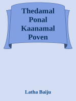 Thedamal Ponal Kaanamal Poven