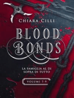 Blood Bonds – La serie completa (Volumi 7-9)