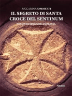 Il segreto di Santa Croce del Sentinum: II edizione