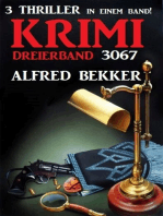 Krimi Dreierband 3067 - 3 Thriller in einem Band!