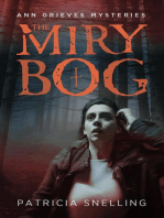 The Miry Bog