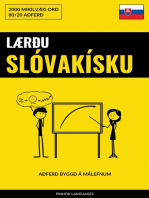 Lærðu Slóvakísku - Fljótlegt / Auðvelt / Skilvirkt: 2000 Mikilvæg Orð