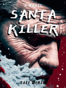 Santa Killer by Raff Minzer (Ebook) - Read free for 30 days