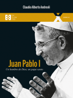 Juan Pablo I: Un hombre de Dios, un papa santo