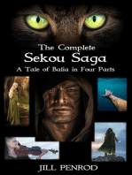 The Complete Sekou Saga: A Tale of Balia in Four Parts: The Sekou Saga: A Tale of Balia in Four Parts