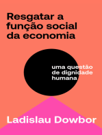 Resgatar a função social da economia: uma questão de dignidade humana