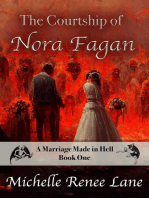 The Courtship of Nora Fagan: A Marriage Made in Hell