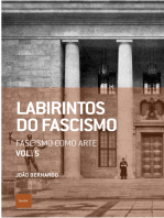 Labirintos do fascismo: Fascismo como arte