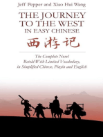 The Journey to the West in Easy Chinese: The Complete Novel Retold With Limited Vocabulary, in Simplified Chinese, Pinyin and English