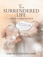 The Surrendered Life: A Pearl Of Immense Value