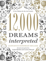 12,000 Dreams Interpreted: A New Edition for the 21st Century