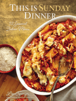 This Is Sunday Dinner: 52 Seasonal Italian Menus