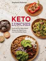 Keto Lunches: Grab-and-Go, Make-Ahead Recipes for High-Power, Low-Carb Midday Meals