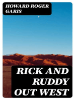 Rick and Ruddy Out West
