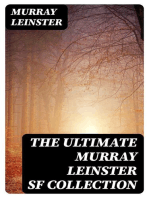 The Ultimate Murray Leinster SF Collection