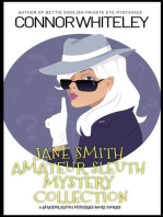 Jane Smith Amateur Sleuth Mystery Collection: 5 Amateur Sleuth Mystery Short Stories: The Jane Smith Amateur Sleuth Mysteries, #5.5