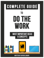 Complete Guide To: Do The Work