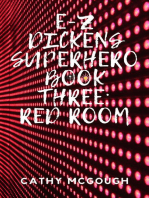 E-Z DICKENS SUPERHERO BOOK THREE