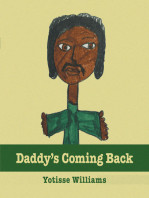 Daddy’s Coming Back