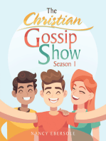 The Christian Gossip Show: Season 1