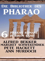Die Bibliothek des Pharao