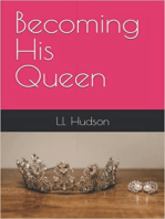 Becoming His Queen