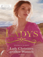 Lady Christines größter Wunsch