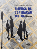 Bioética da obrigação mútua: todos entrelaçados