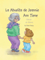 La Abuelita de Jeannie Ann Tiene Cáncer de Mama