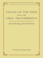 Stages of the Path and the Oral Transmission: Selected Teachings of the Geluk School